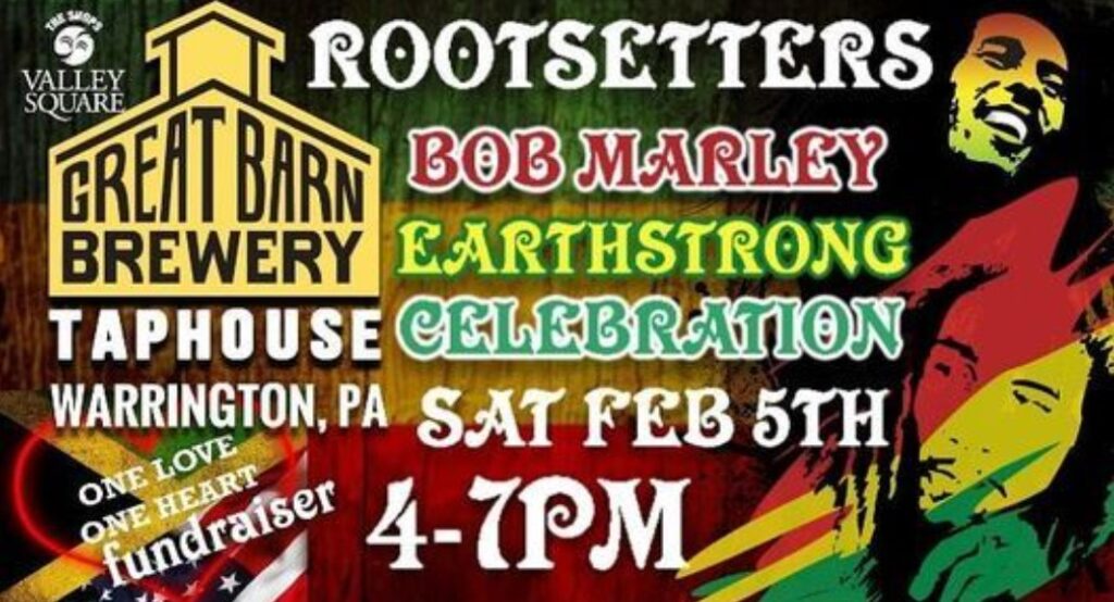 Rootsetters fundraiser - Bucks County Beacon - PAM AND TOMMY, WRONG DAY BOB MARLEY, NOISES OFF, SNOWBOARD IN CHINA AND BRUNCH