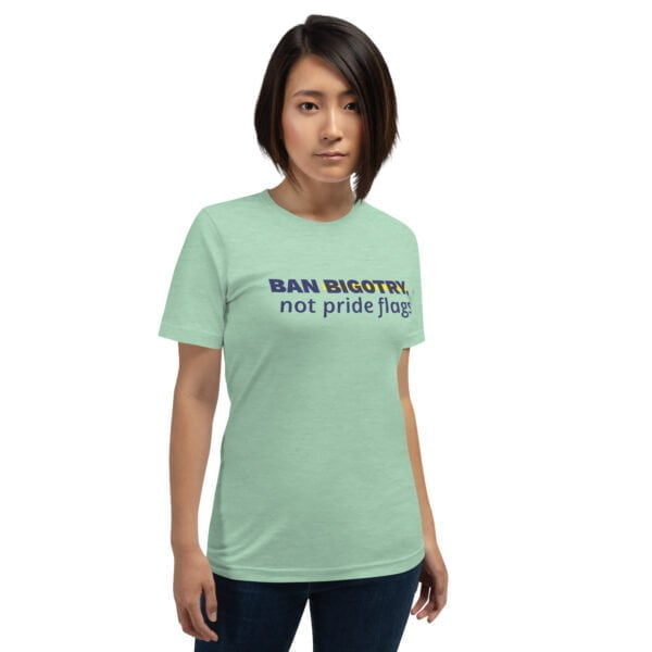 unisex staple t shirt heather prism mint front 63d991a9e086e - Bucks County Beacon - "Ban Bigotry, not pride flags." Unisex t-shirt