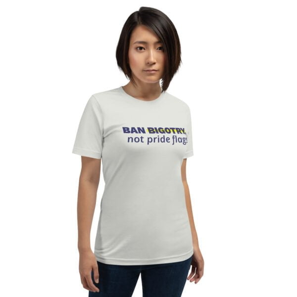 unisex staple t shirt silver front 63d991aa32bbf - Bucks County Beacon - "Ban Bigotry, not pride flags." Unisex t-shirt