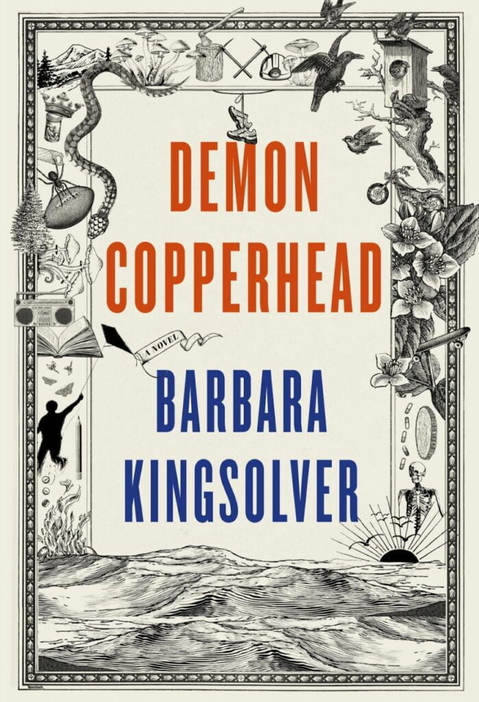 Demon Copperhead - Bucks County Beacon - Barbara Kingsolver’s ‘Demon Copperhead’ and the Enduring Devastation of the Opioid Crisis