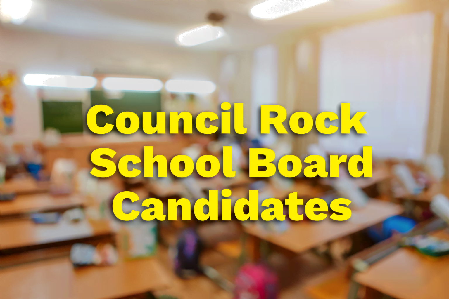 Together For Council Rock Announces Six Candidates For School Board