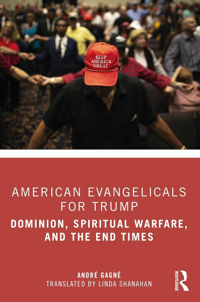 Trump Evangelicals End Times - Bucks County Beacon - The Signal (Episode 19) | A Conversation with André Gagné About His Book 'American Evangelicals for Trump: Dominion, Spiritual Warfare, and the End Times'