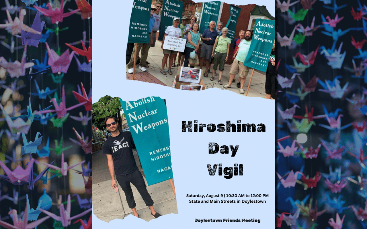 hiroshima1 - Bucks County Beacon - Join Doylestown Friends on Saturday to Commemorate the US Atomic Bombings of Hiroshima and Nagasaki
