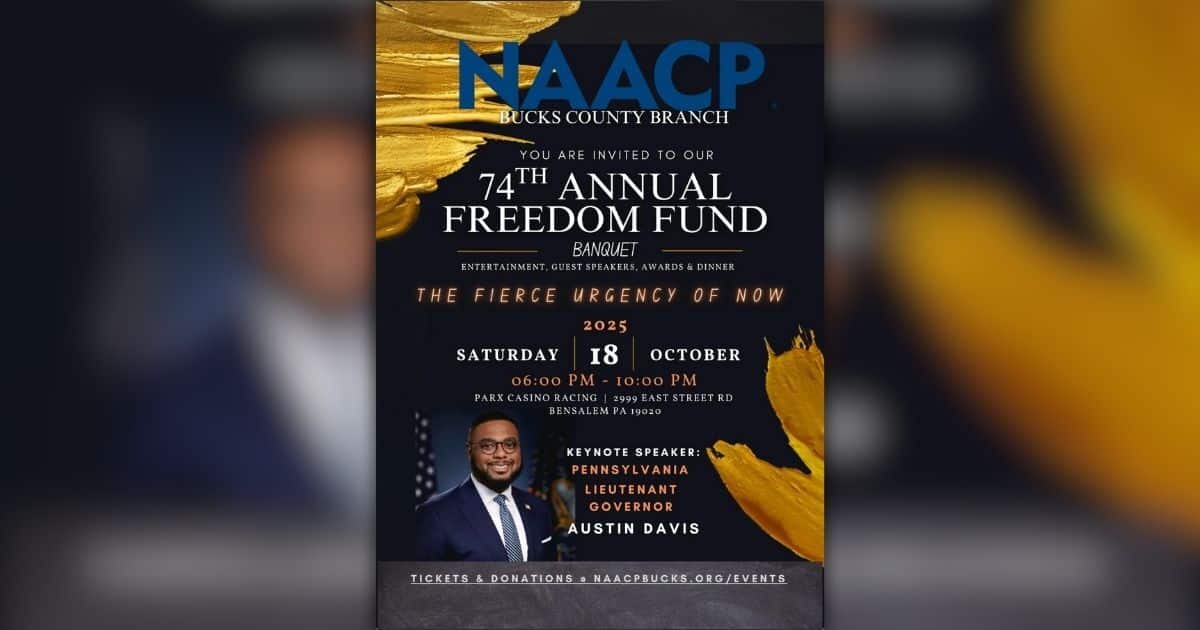 naacp banquet bensalem - Bucks County Beacon - NAACP Bucks County’s 74th Annual Freedom Fund Banquet Will Highlight ‘The Fierce Urgency of NOW’
