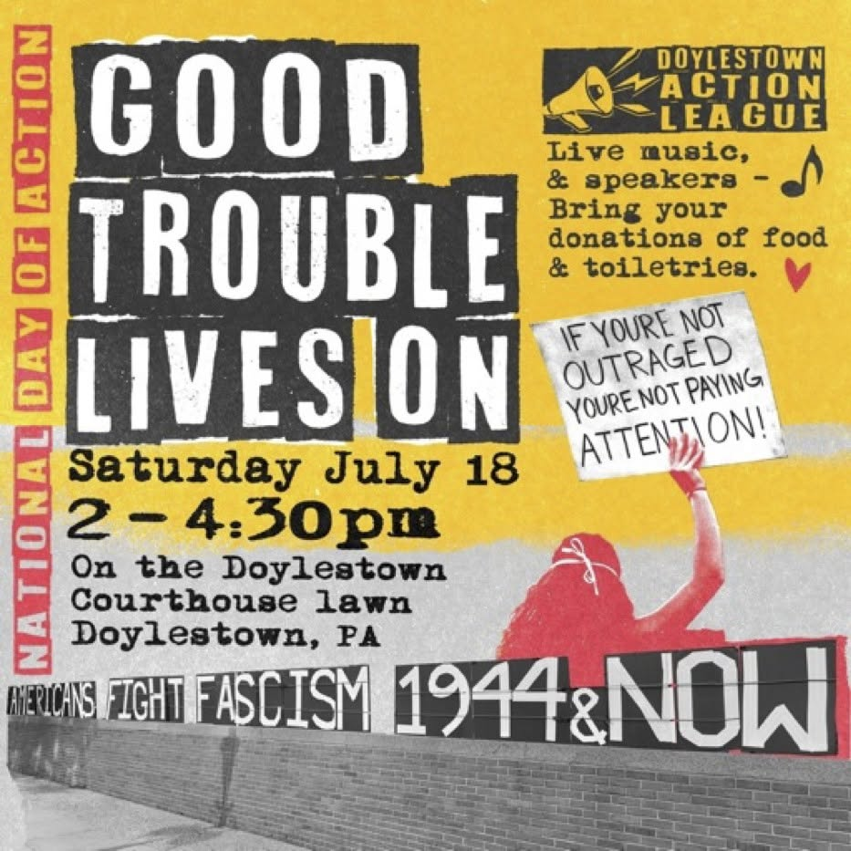 Doylestown Action League to Host 'Good Trouble Lives On' Rally Saturday on Doylestown Courthouse Lawn 1 image 1 - Bucks County Beacon - Doylestown Action League to Host 'Good Trouble Lives On' Rally Saturday on Doylestown Courthouse Lawn
